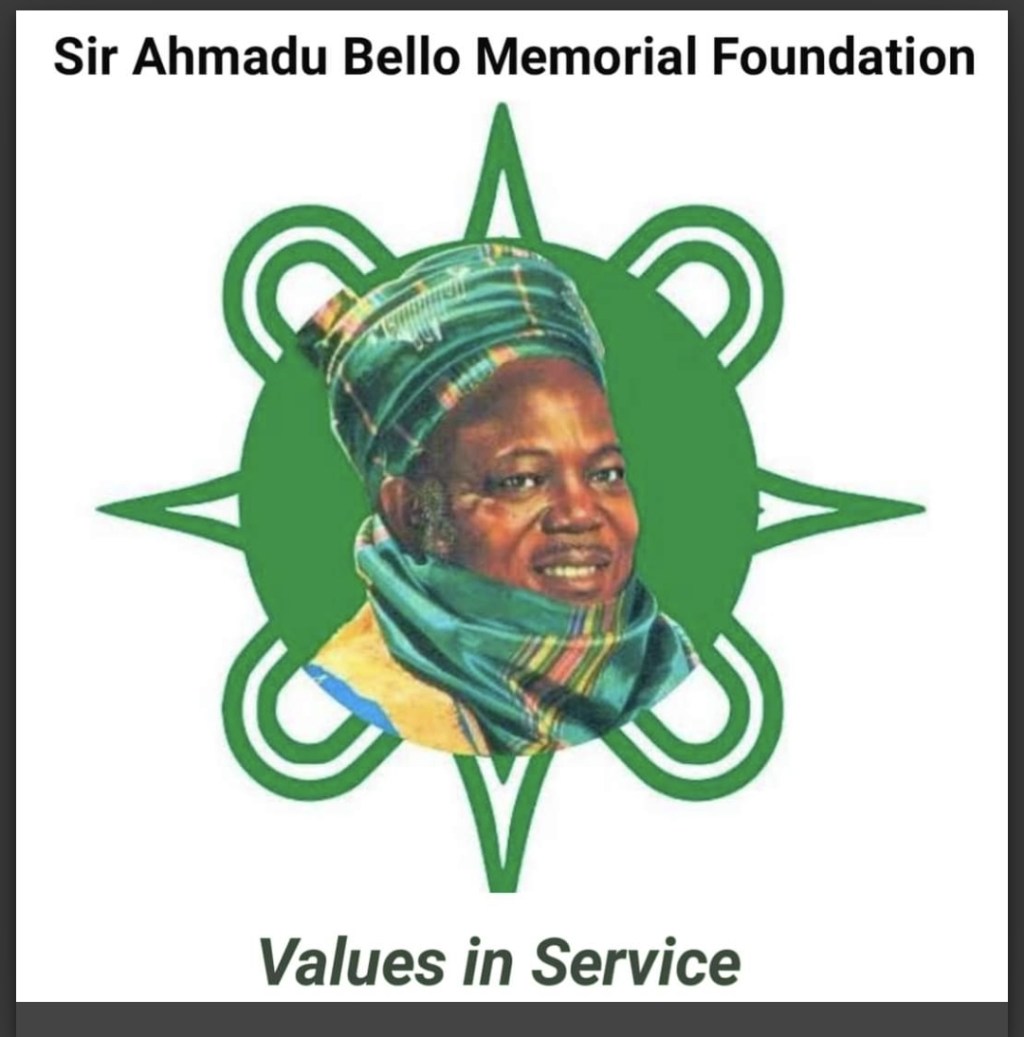 Sir Ahmadu Bello Memorial Foundation To Hold Its 10th Annual Lecture Borno 